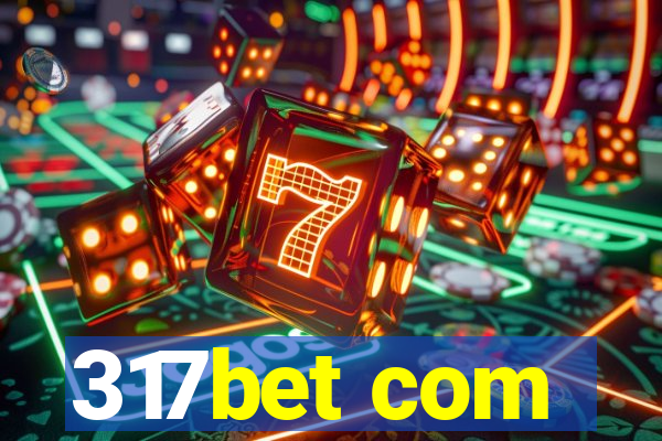 317bet com